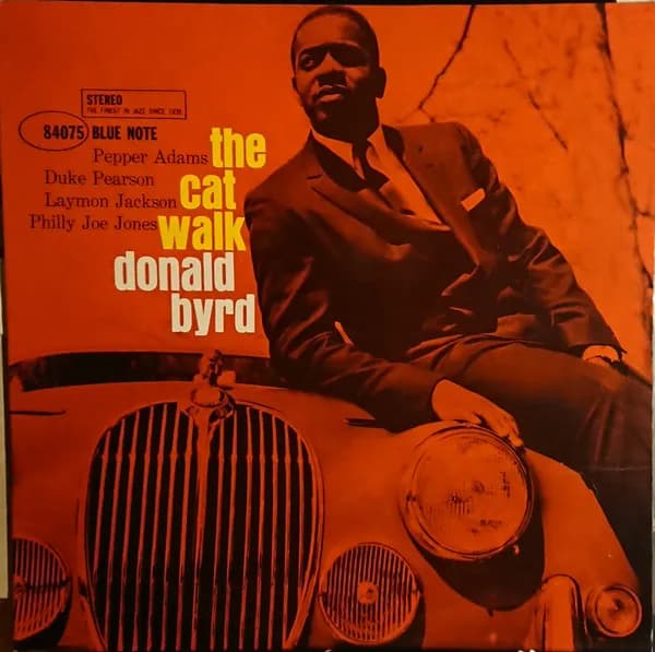 Donald Byrd — The Cat Walk