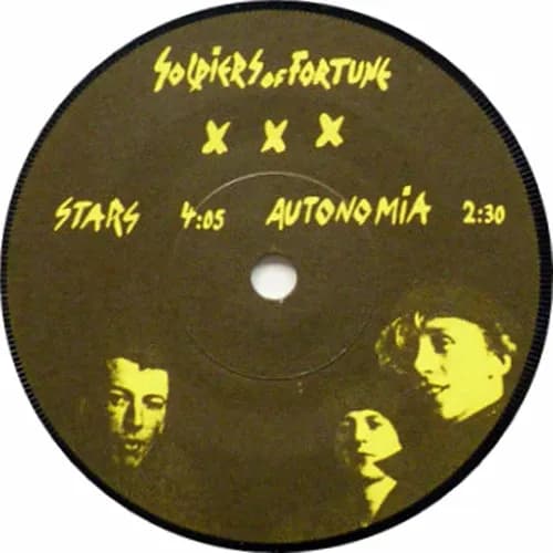 Soldiers Of Fortune — Stars / Autonomia