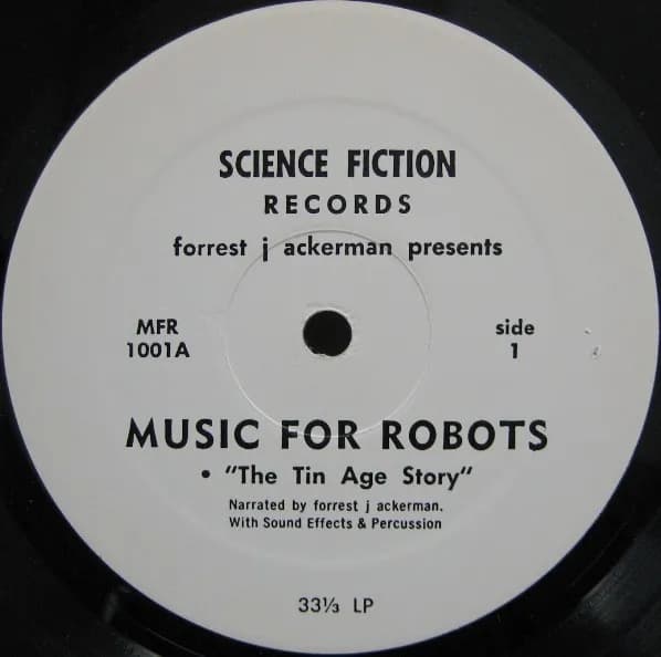 Forrest J. Ackerman, Frank Coe — Music For Robots