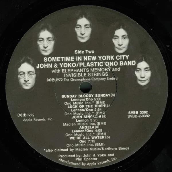 John Lennon & Yoko Ono / The Plastic Ono Band With Elephants Memory Plus Invisible Strings — Some Time In New York City