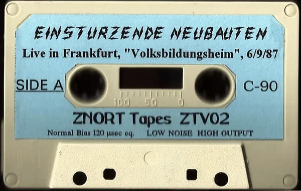Einstürzende Neubauten — Live in Frankfurt, "Volksbindungsheim", 6/9/87