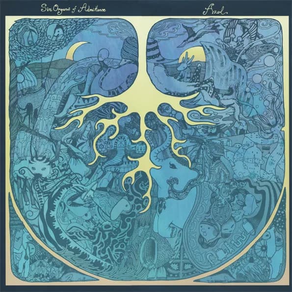 Six Organs Of Admittance / Azul