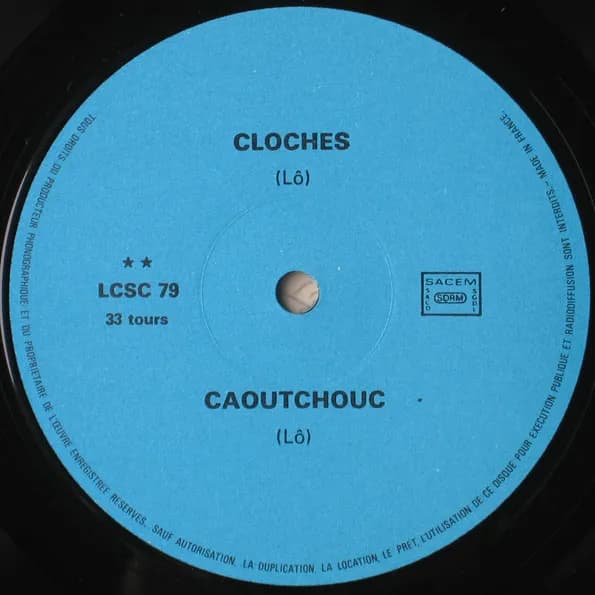 Lô — Cloches, Caoutchouc, Hôtel Des Naufragés