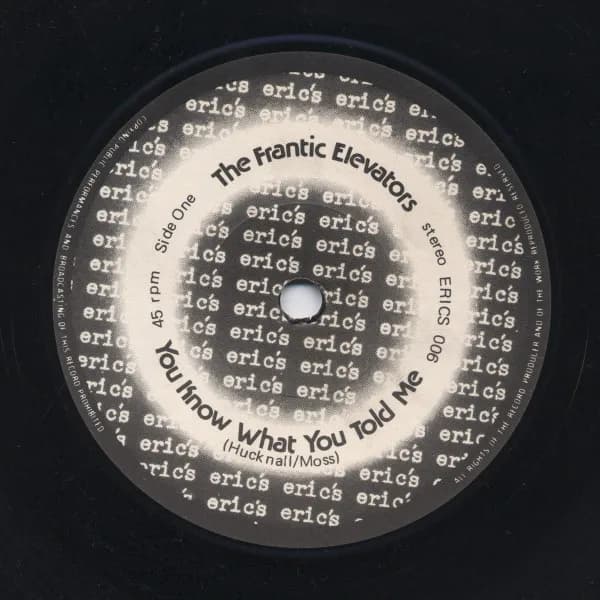 The Frantic Elevators — You Know What You Told Me