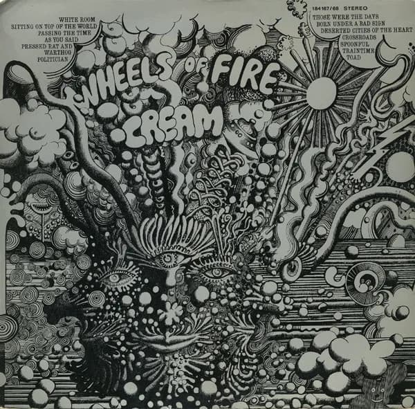 Cream (2) — Wheels Of Fire