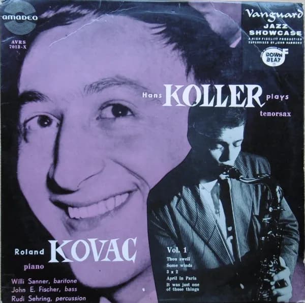 Hans Koller Plays Kovac Vol. 1