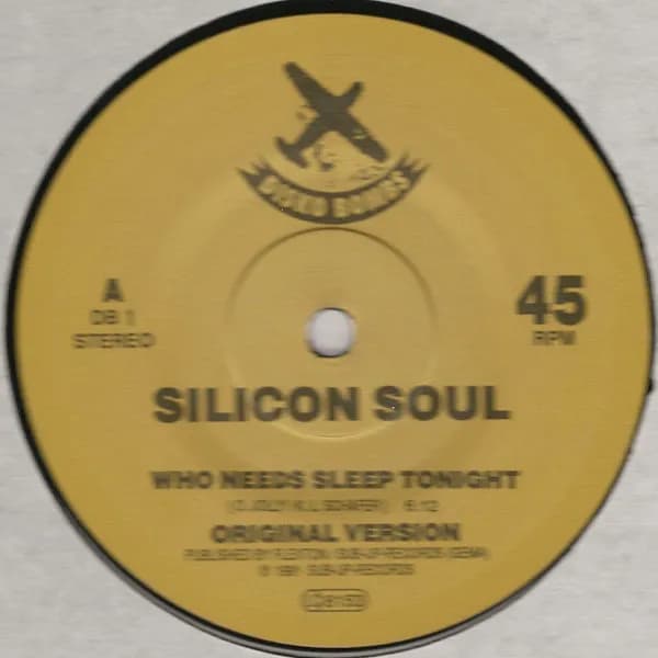 Silicon Soul — Who Needs Sleep Tonight