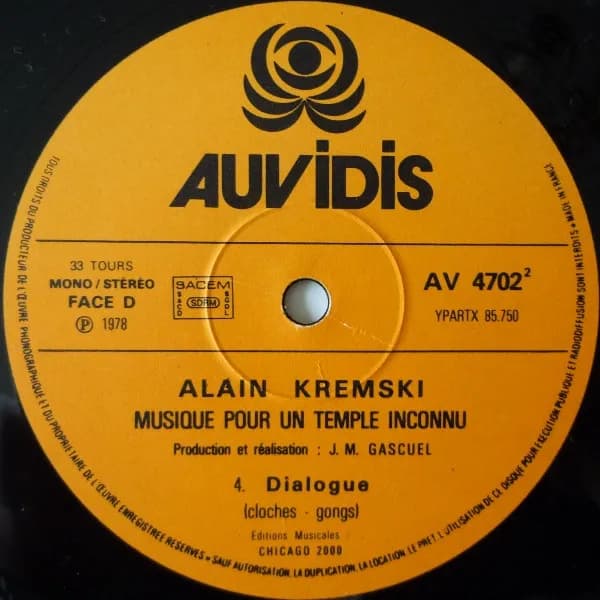 Alain Kremski — Musique Pour Un Temple Inconnu - Cloches Anciennes D'Iran, Gongs, Cymbales Tibétaines