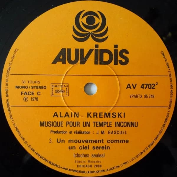 Alain Kremski — Musique Pour Un Temple Inconnu - Cloches Anciennes D'Iran, Gongs, Cymbales Tibétaines