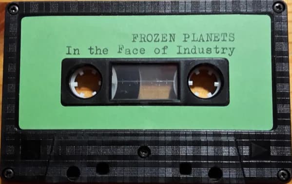 Frozen Planets — In The Face Of Industry