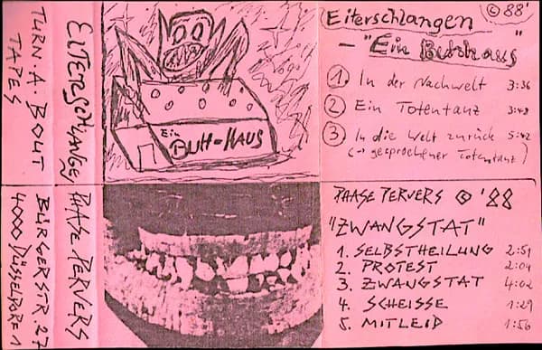 Eiterschlangen / Phase Pervers — Ein Buh-Haus / Zwangstat