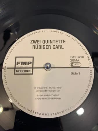 Rüdiger Carl — Zwei Quintette - Two Compositions By Rüdiger Carl