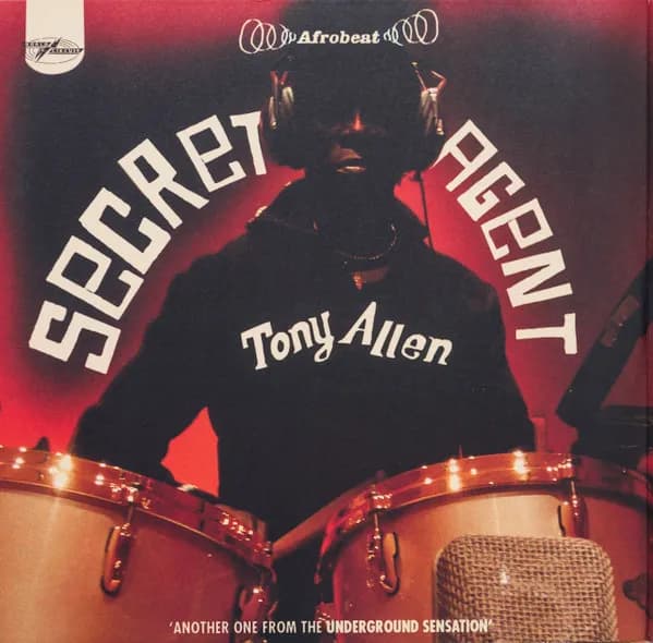 Tony Allen — Secret Agent