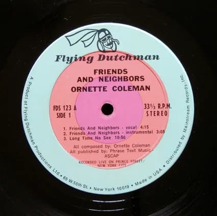 Ornette Coleman — Friends And Neighbors - Ornette Live At Prince Street