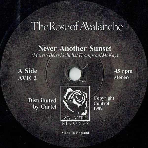 The Rose Of Avalanche — Never Another Sunset