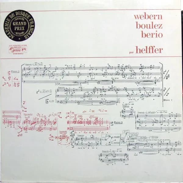 Webern Boulez Berio Par Helffer
