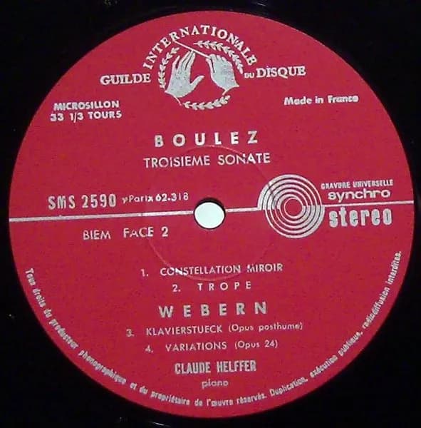 Luciano Berio, Pierre Boulez, Anton Webern - Claude Helffer — Webern Boulez Berio Par Helffer