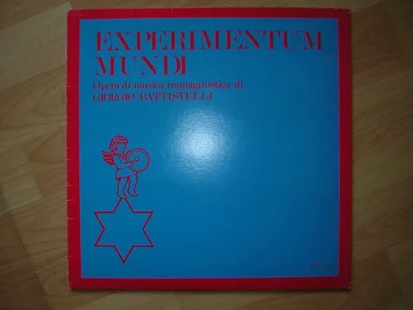 Giorgio Battistelli — Experimentum Mundi