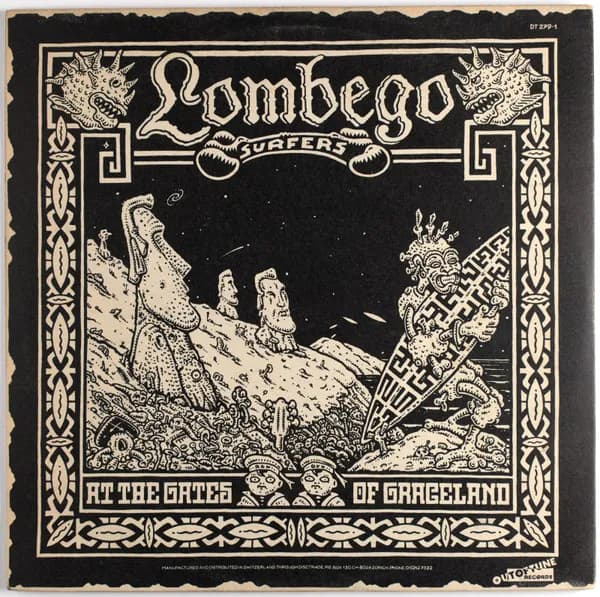 Lombego Surfers — At The Gates Of Graceland
