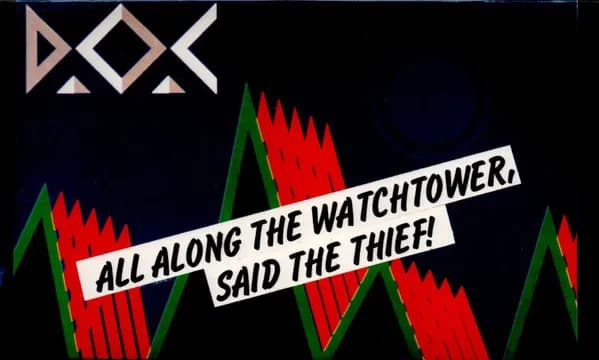 All Along The Watchtower, Said The Thief!