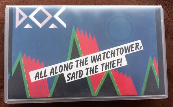 Das Organisierte Chaos — All Along The Watchtower, Said The Thief!