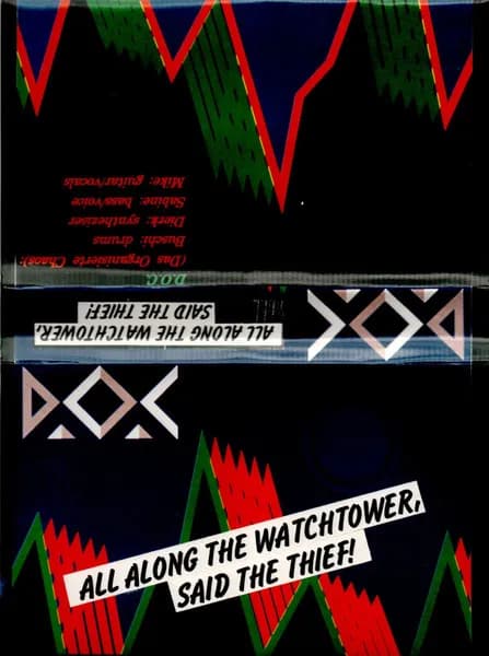 Das Organisierte Chaos — All Along The Watchtower, Said The Thief!