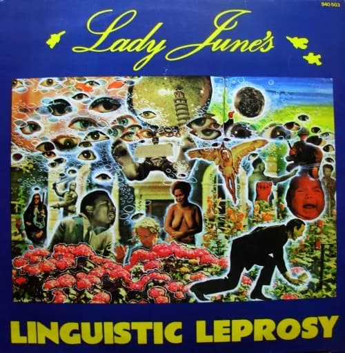 Lady June's Linguistic Leprosy