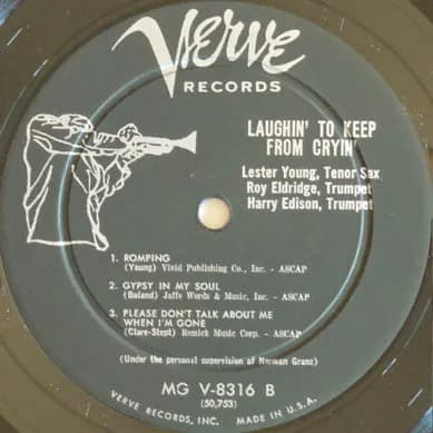 Lester Young, Roy Eldridge And Harry Edison — Laughin' To Keep From Cryin'
