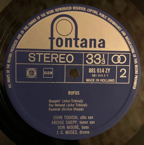 John Tchicai - Archie Shepp, J.C. Moses, Don Moore — Rufus