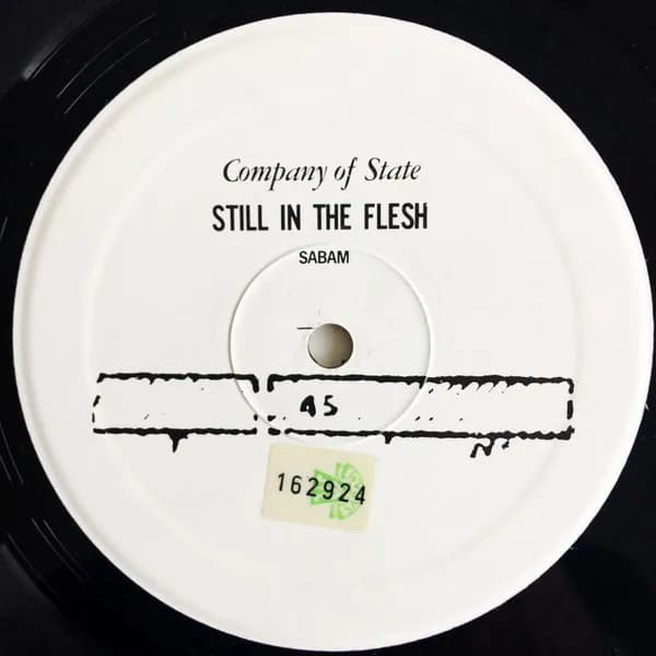 Company Of State — Still In The Flesh