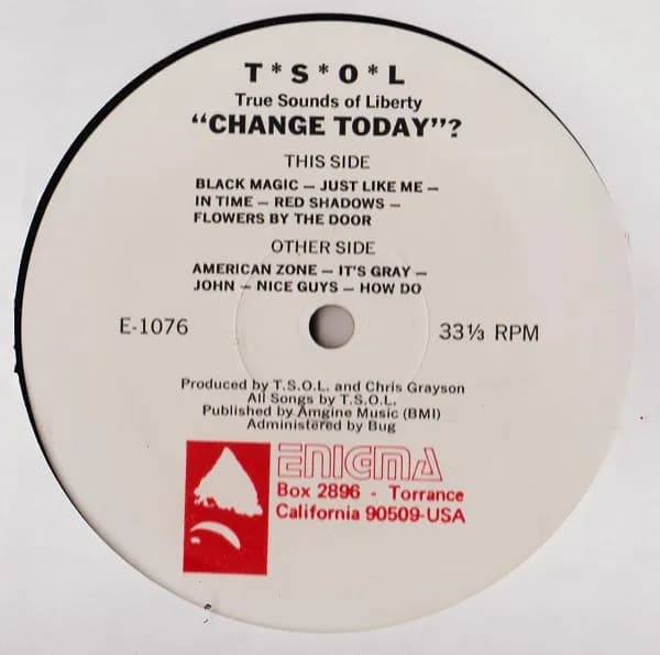 T.S.O.L. — Change Today?