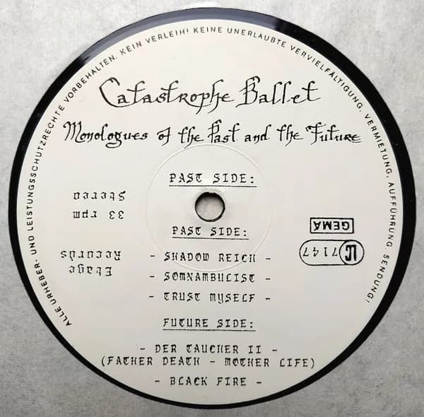 Catastrophe Ballet — Monologues Of The Past And The Future