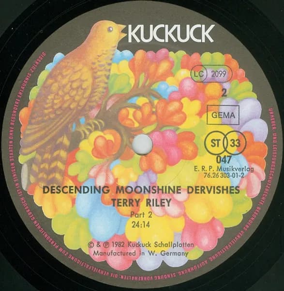 Terry Riley — Descending Moonshine Dervishes