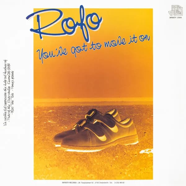 Rofo — You've Got To Move It On