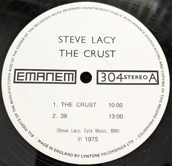 Steve Lacy — The Crust