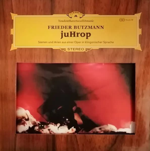 Frieder Butzmann — juHrop - Szenen und Arien aus einer Oper in klingonischer Sprache
