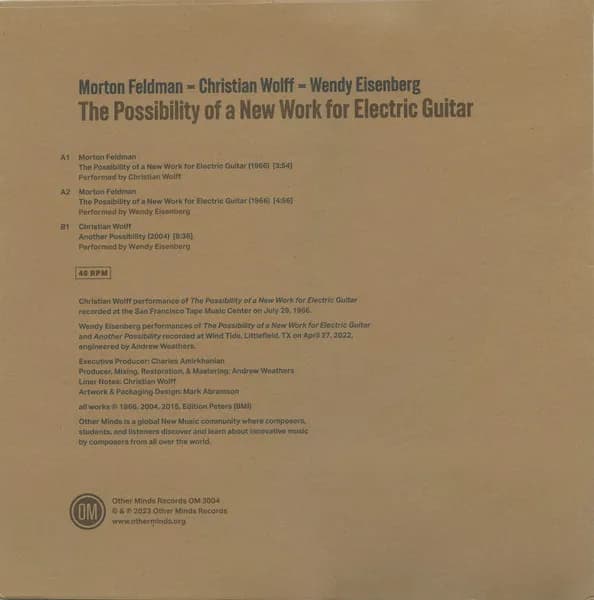 Morton Feldman, Christian Wolff, Wendy Eisenberg — The Possibility Of A New Work For Electric Guitar