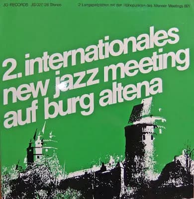 2. Internationales New Jazz Meeting Auf Burg Altena