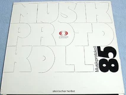 Steirischer Herbst - Musikprotokoll 85