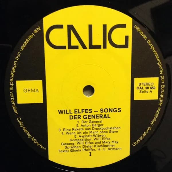 Will Elfes Nach Texten Von Gisela Pfeiffer Und H.C. Artmann — Songs - Der General
