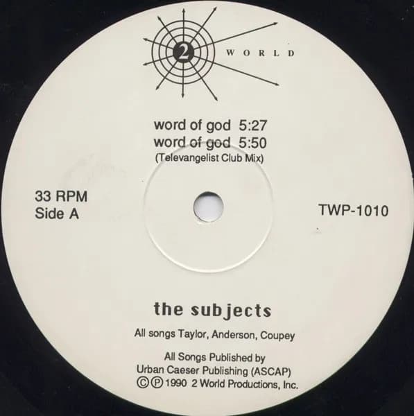 The Subjects — Word Of God