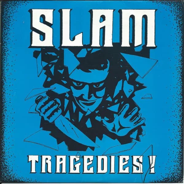 Tragedies!