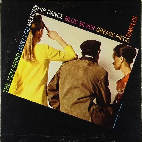 The Horace Silver Quintet / The Horace Silver Sextet — The Jody Grind