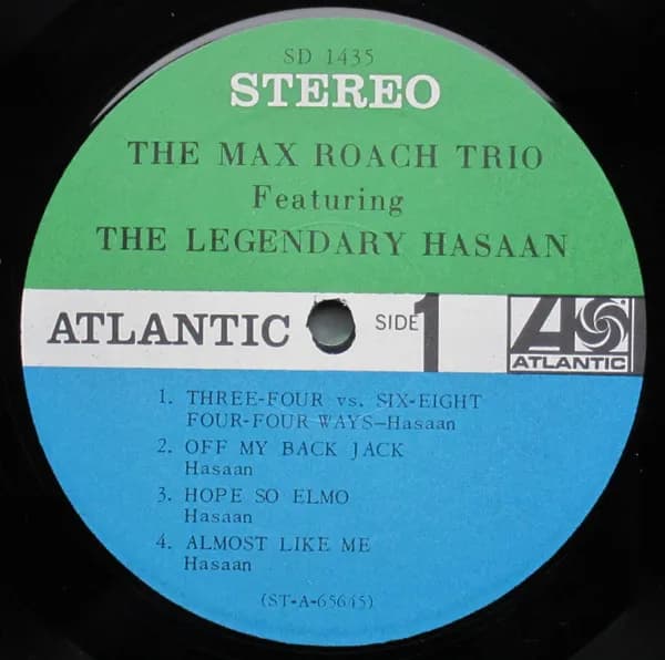 The Max Roach Trio Featuring Hasaan Ibn Ali — The Max Roach Trio Featuring The Legendary Hasaan