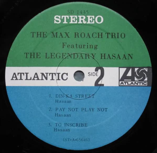 The Max Roach Trio Featuring Hasaan Ibn Ali — The Max Roach Trio Featuring The Legendary Hasaan