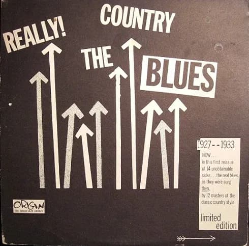 Really! The Country Blues 1927-1933
