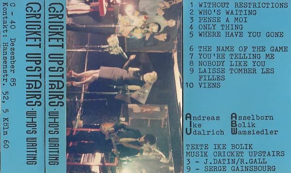Cricket Upstairs — Who's Waiting