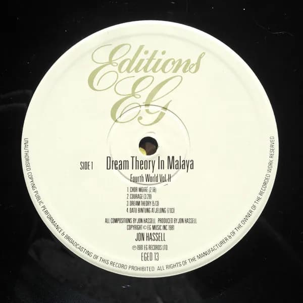 Jon Hassell — Dream Theory In Malaya (Fourth World Volume Two)