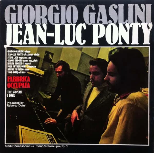 Giorgio Gaslini & Jean-Luc Ponty — Fabbrica Occupata