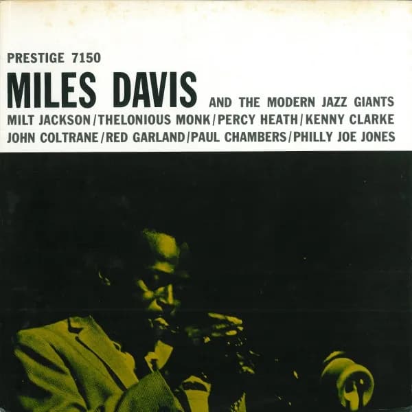 Miles Davis — Miles Davis And The Modern Jazz Giants